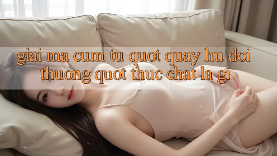 Giải mã cụm từ: " Quay hũ đổi thưởng" thực chất là gì?