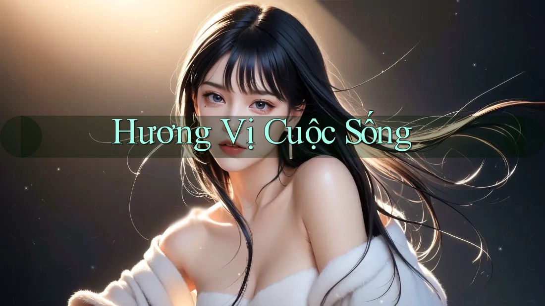 Hương vị cuộc sống