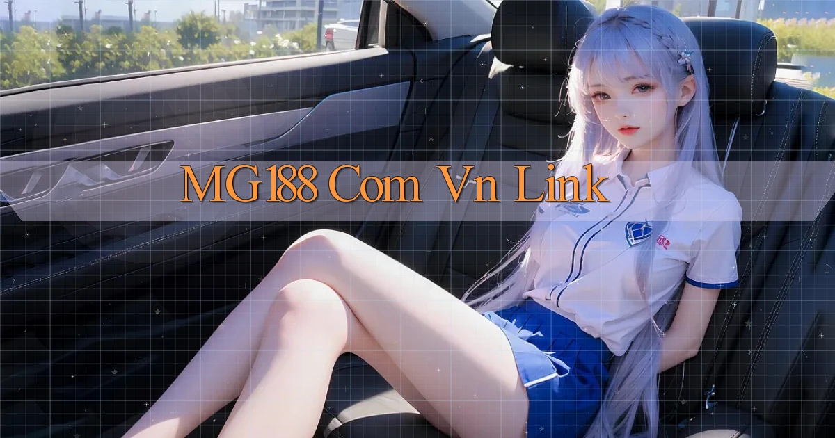 mg188 com vn Link