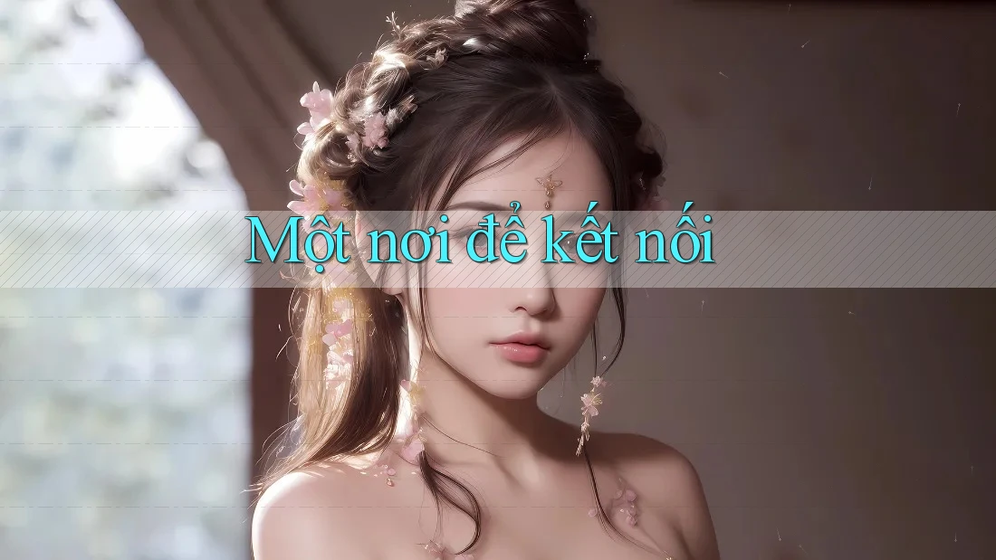 Một Nơi Để Kết Nối