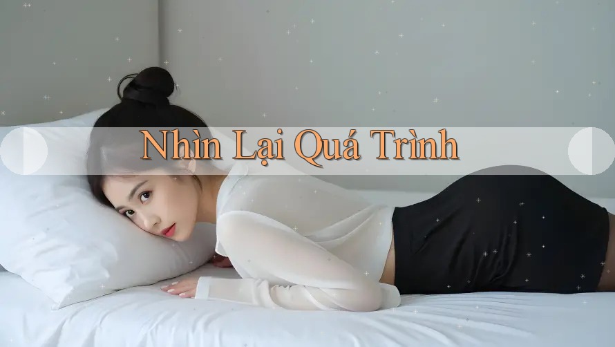 Nhìn Lại Quá Trình
