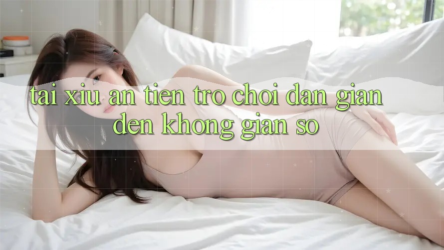“Tài Xỉu Ăn Tiền” – Trò Chơi Dân Gian Đến Không Gian Số